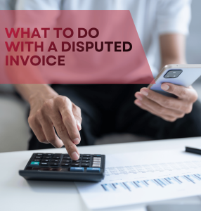 Disputed invoice